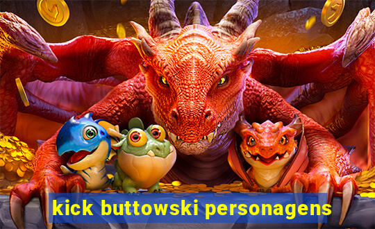 kick buttowski personagens